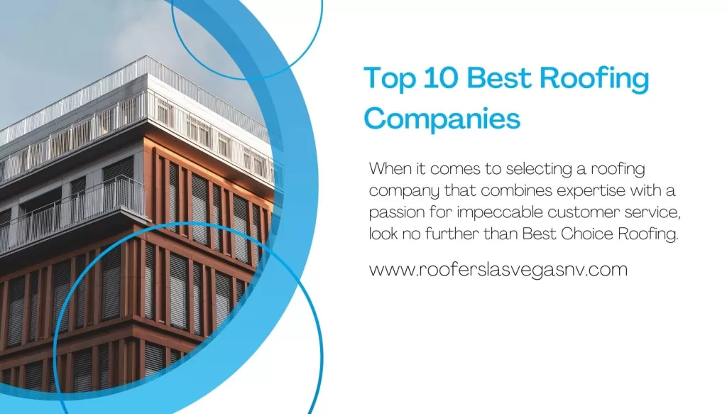 Top 10 Best Roofing Companies